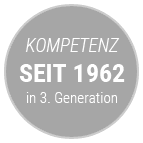 Kompetenz seit 1962 in 3. Generation